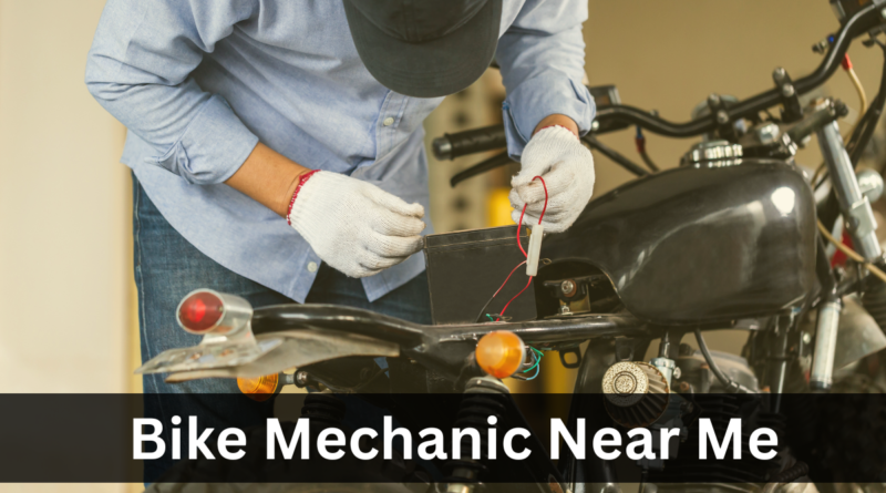 Bike Mechanic Near Me