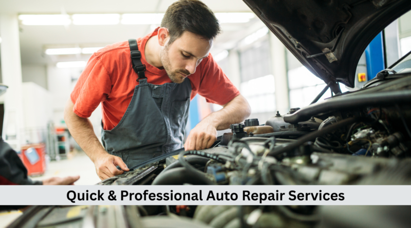 Quick & Professional Auto Repair Services
